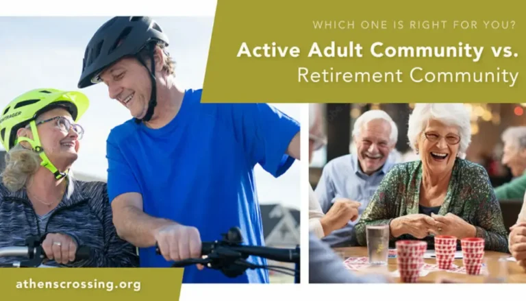 Active Adult Communities vs. Retirement Communities: Understanding the Difference